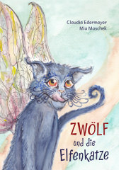 Cover Zwölf und die Elfenkatze